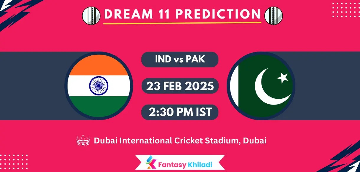 Ind Vs Pak 2025 Today Match Pitch Report IND vs PAK Champions Trophy Dream11 Prediction Today Match 5th, Player