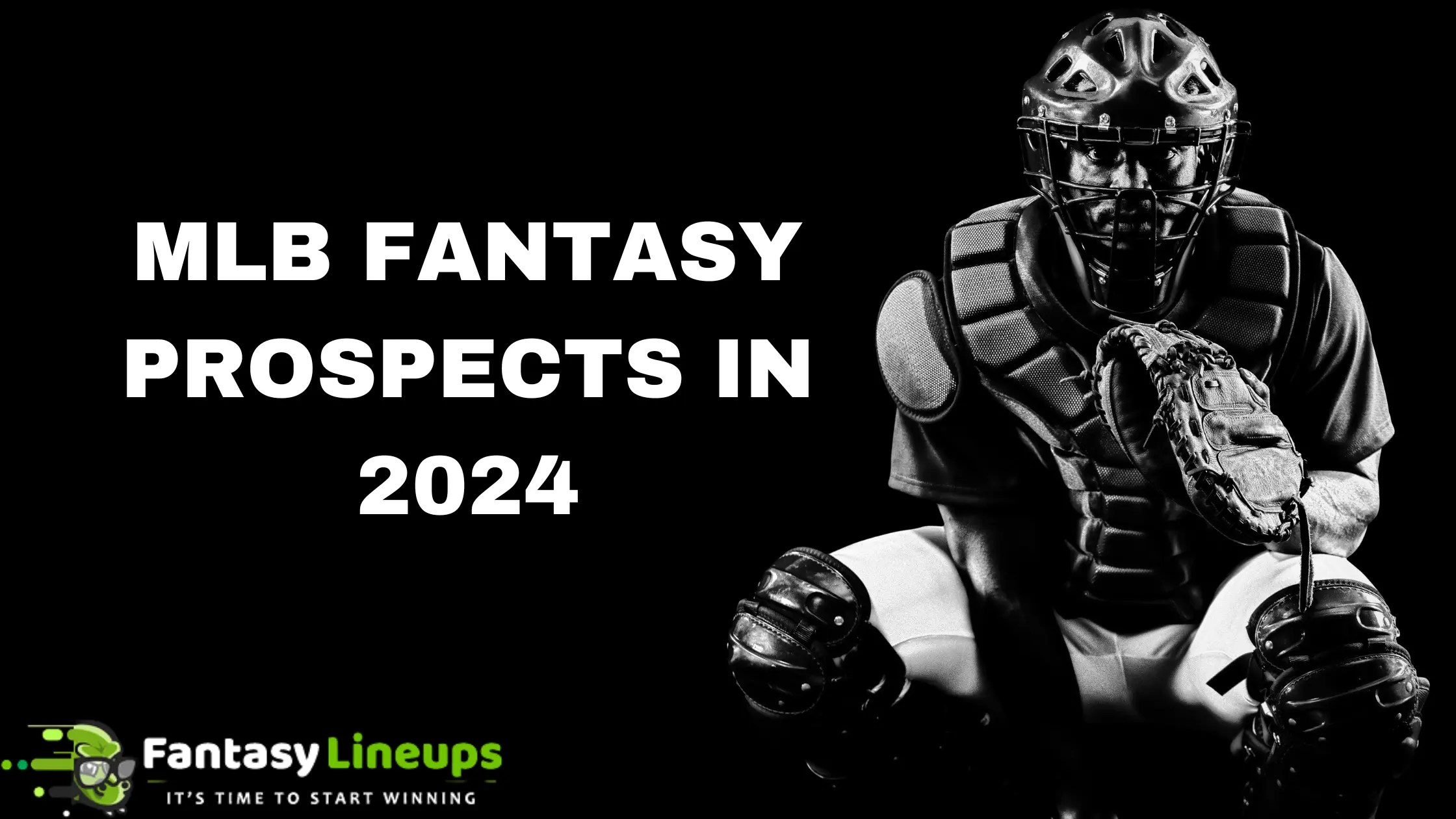 Top MLB Fantasy Prospects 2024 Expert Picks & Tips