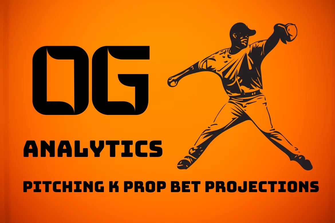 MLB Pitching K Prop Bet Model Projections Fantasy Six Pack