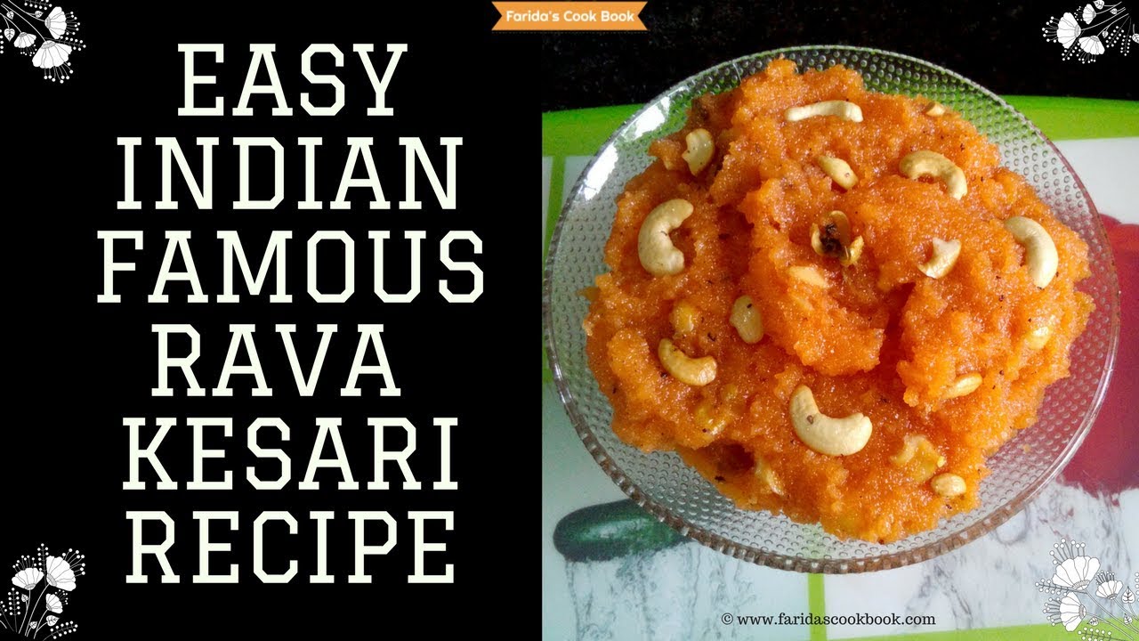 rava kesari recipe kesari bath recipe preparation Faridas Cook Book