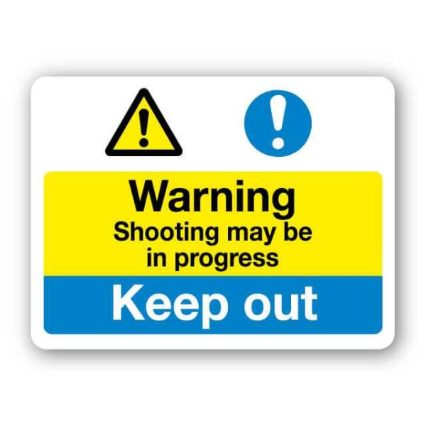 Warning Shooting May Be In Progress Keep Out Sign Farm Signs