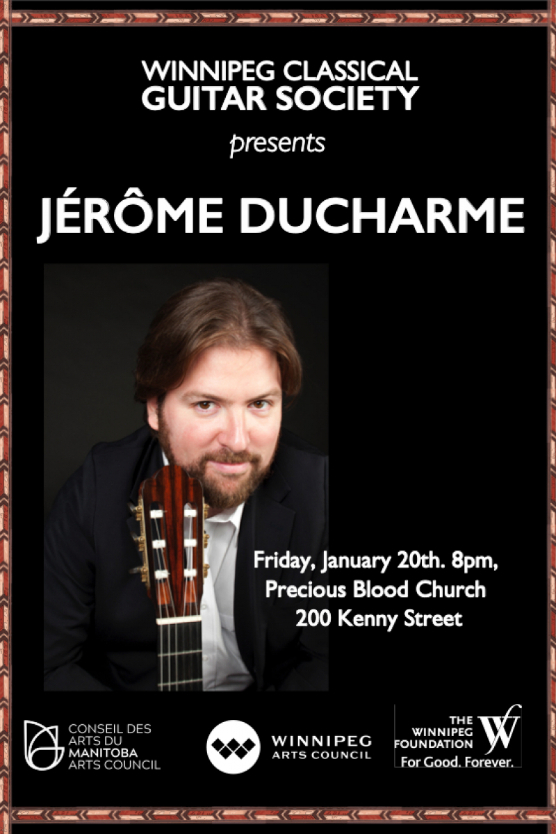 Jérôme Ducharme Jan 20, 2023 The Winnipeg Classical Guitar Society