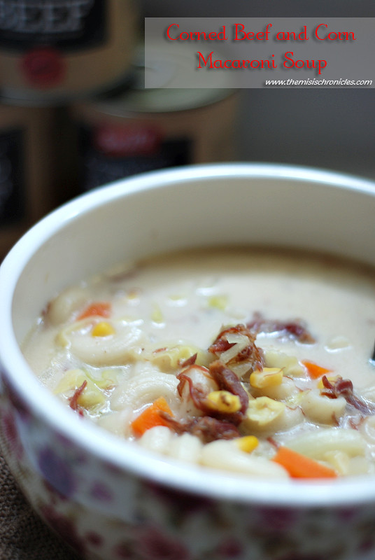 Corned Beef and Corn Macaroni Soup (Corned Beef Sopas) The Misis