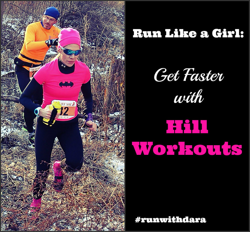 Run Like a Girl Get Faster with Hill Workouts Cookin