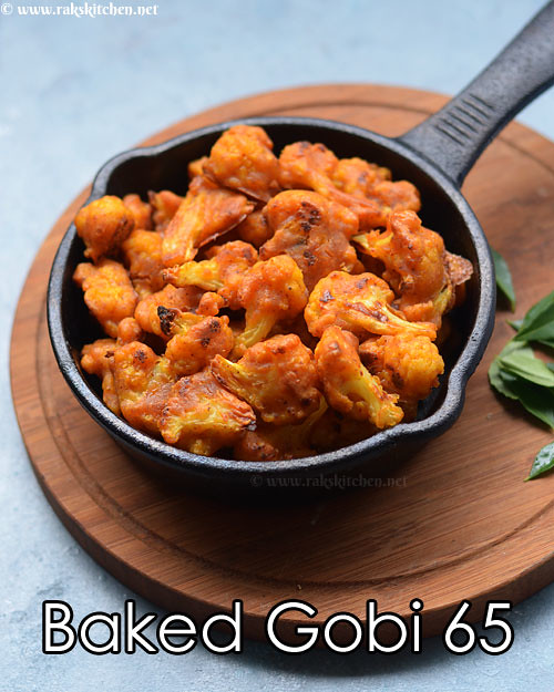 Baked gobi 65 recipe, Indian style baked cauliflower Raks Kitchen