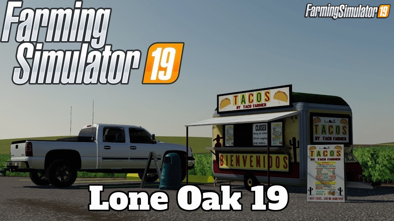 Lone Oak 19 Map v2.0 for FS19 Farming Simulator 19