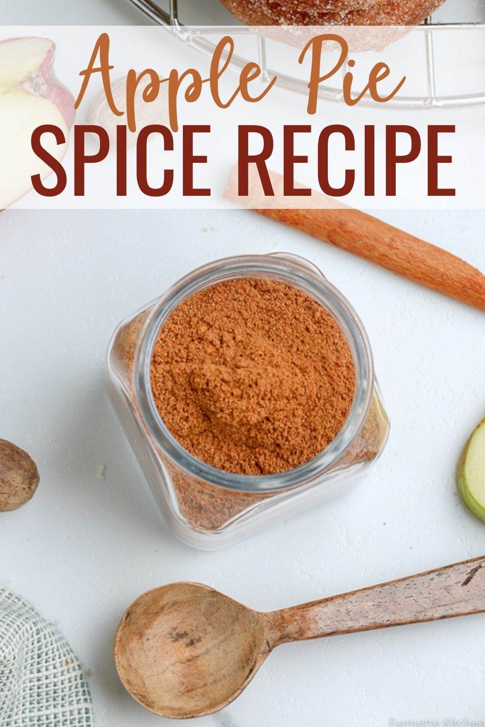 Apple Pie Spice Recipe How to Make your Own Farmette Kitchen