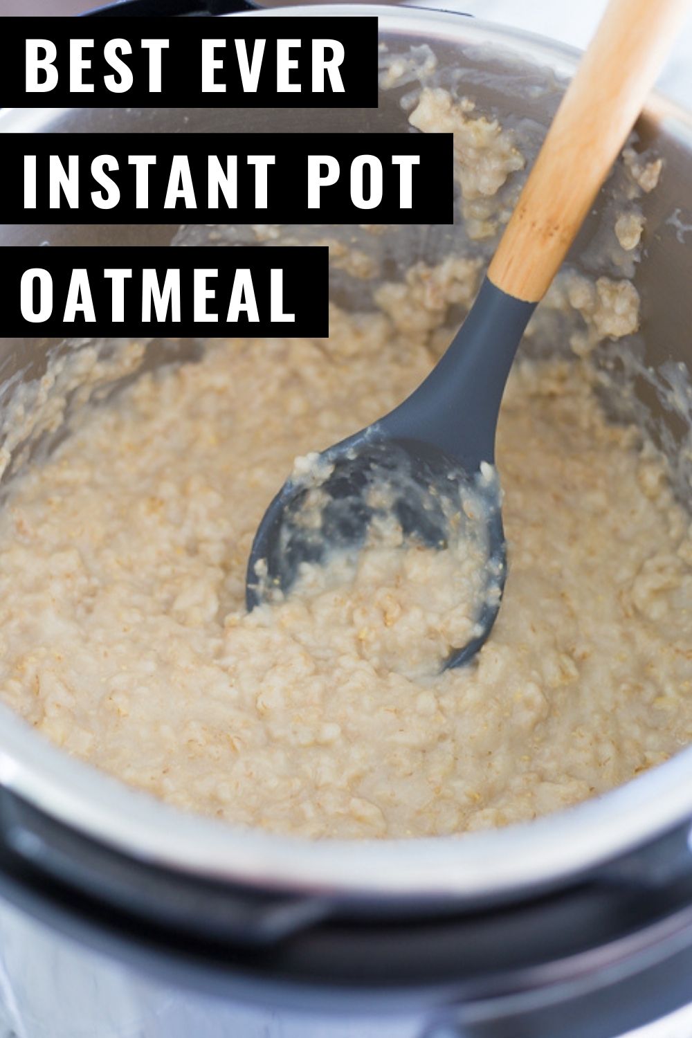 Instant Pot Oatmeal (With Rolled Oats) Farmette Kitchen