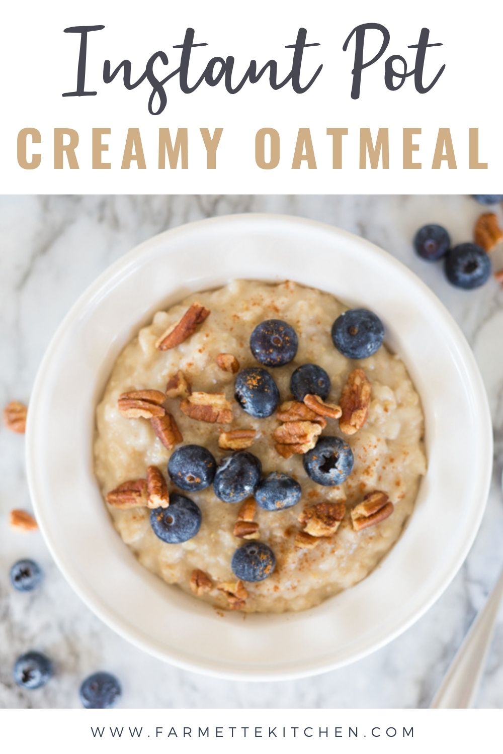 Instant Pot Oatmeal (With Rolled Oats) Farmette Kitchen
