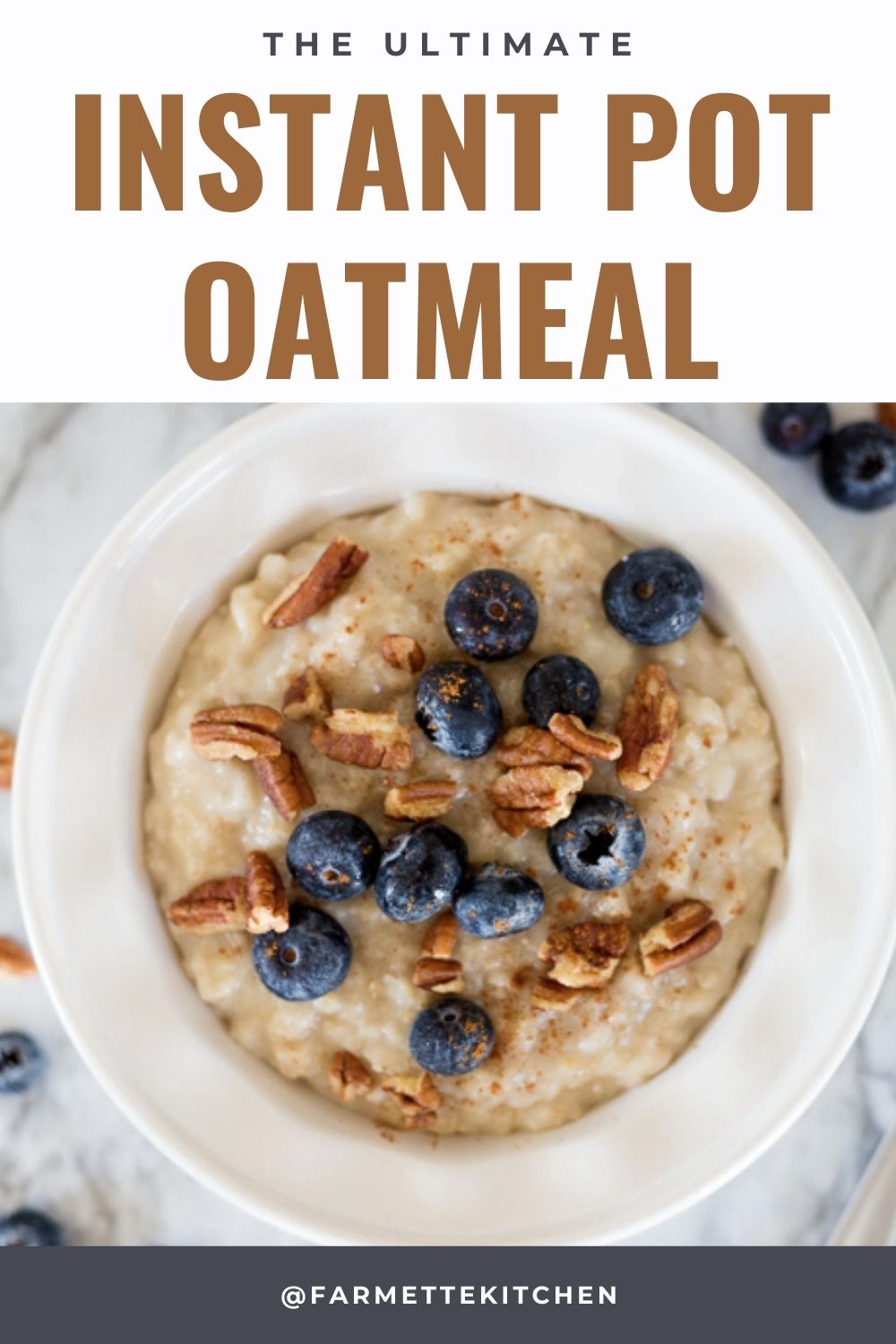 Instant Pot Oatmeal (With Rolled Oats) Farmette Kitchen