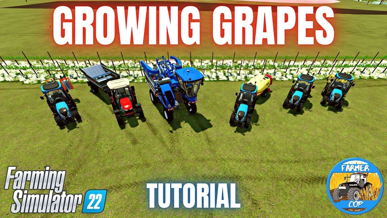 How to grow grapes in Farming Simulator 22 FS22 Guide