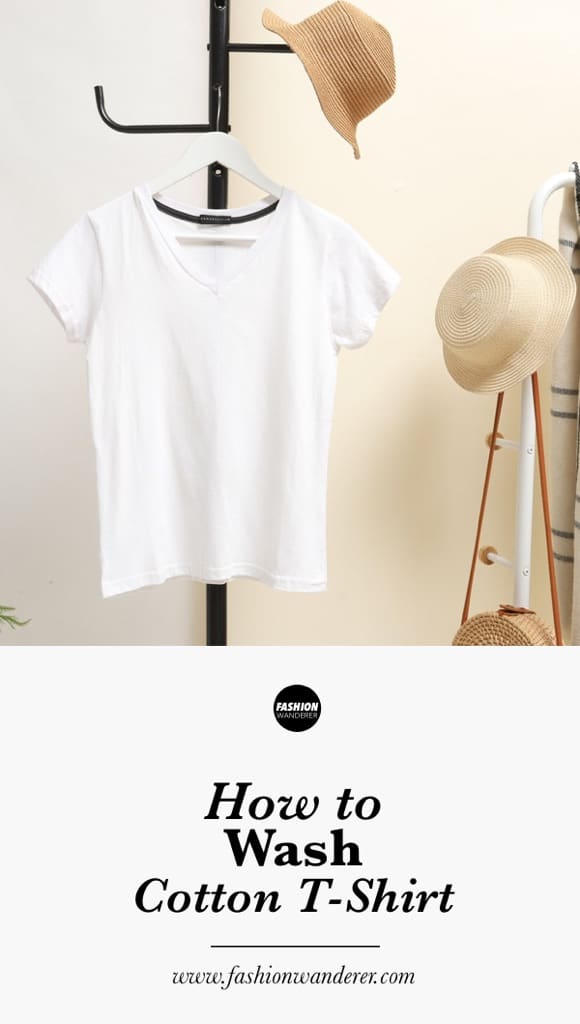 How to Wash Cotton TShirts Best Way Fashion Wanderer