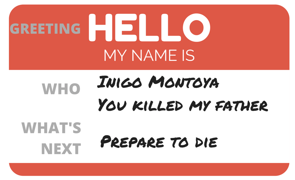 The Princess Bride Formula for Memorable Emails