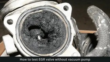 How To Test EGR Valve Without Vacuum Pump? Details Explained! - FAST