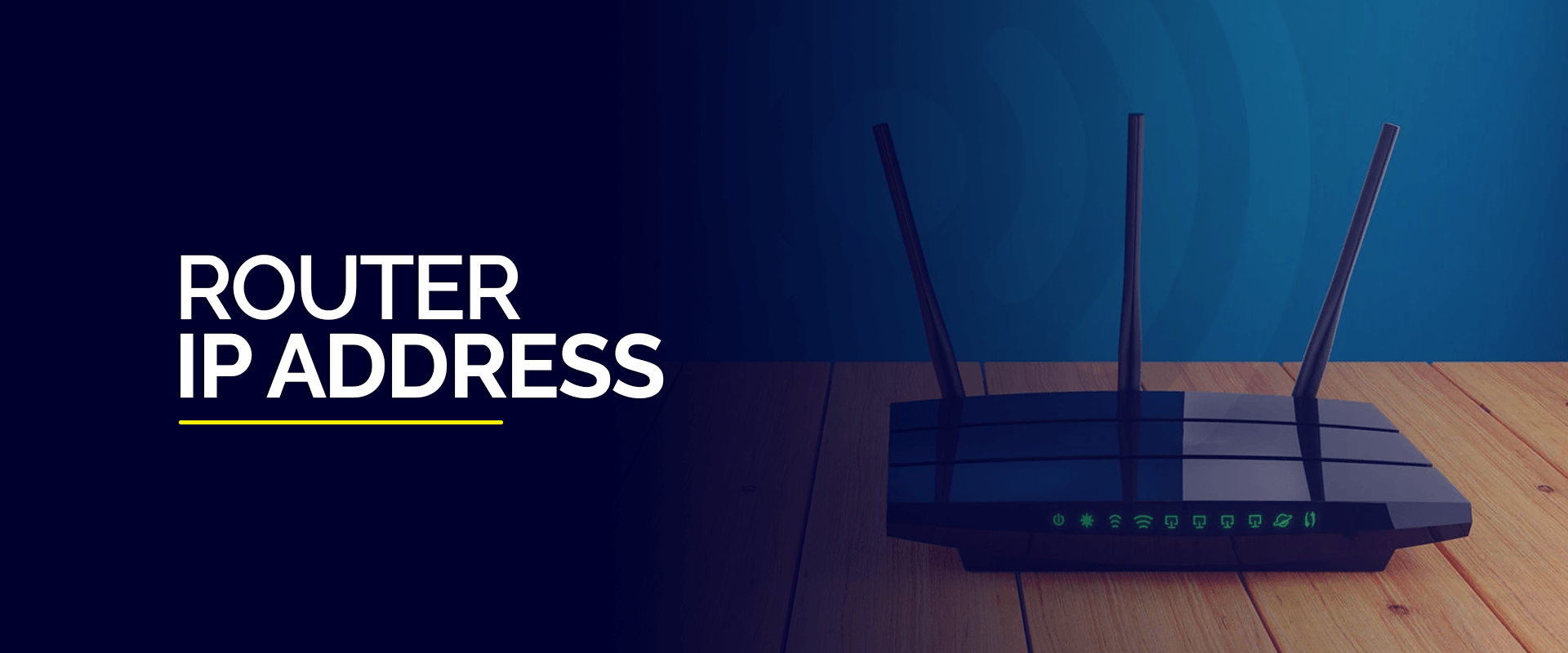 How to Find Router IP Address on Different Devices