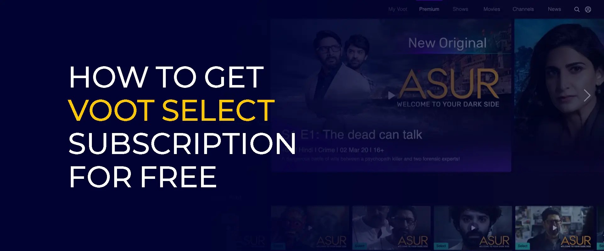 How to Get Voot Select Subscription For Free AYZEP