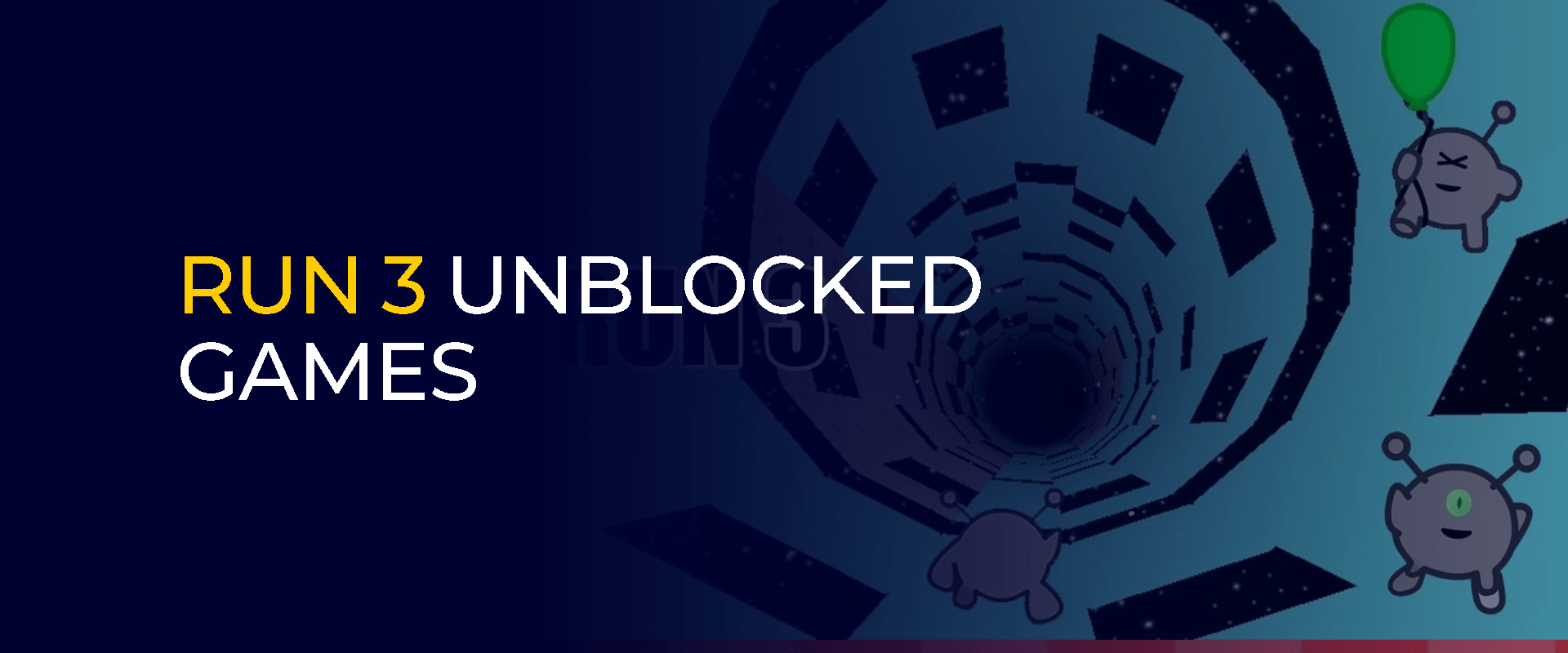 Run 3 Unblocked Games How to Play at School or Work