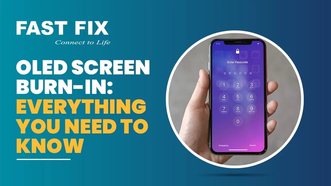 OLED Screen BurnIn Everything You Need to Know