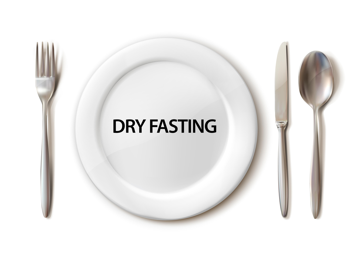 Dry fasting the complete guide and tips
