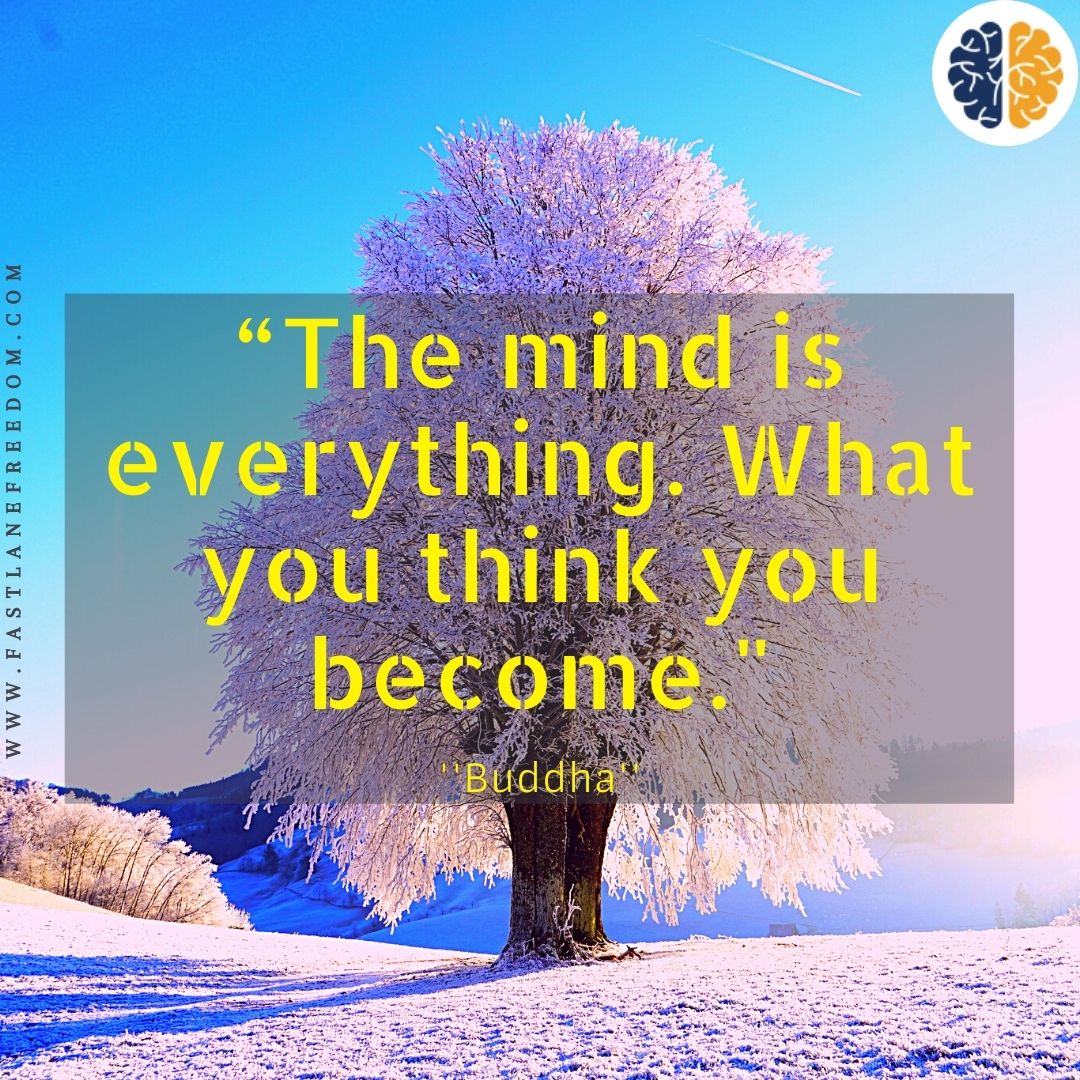 Most Inspiring Mind Quotes What You Think You