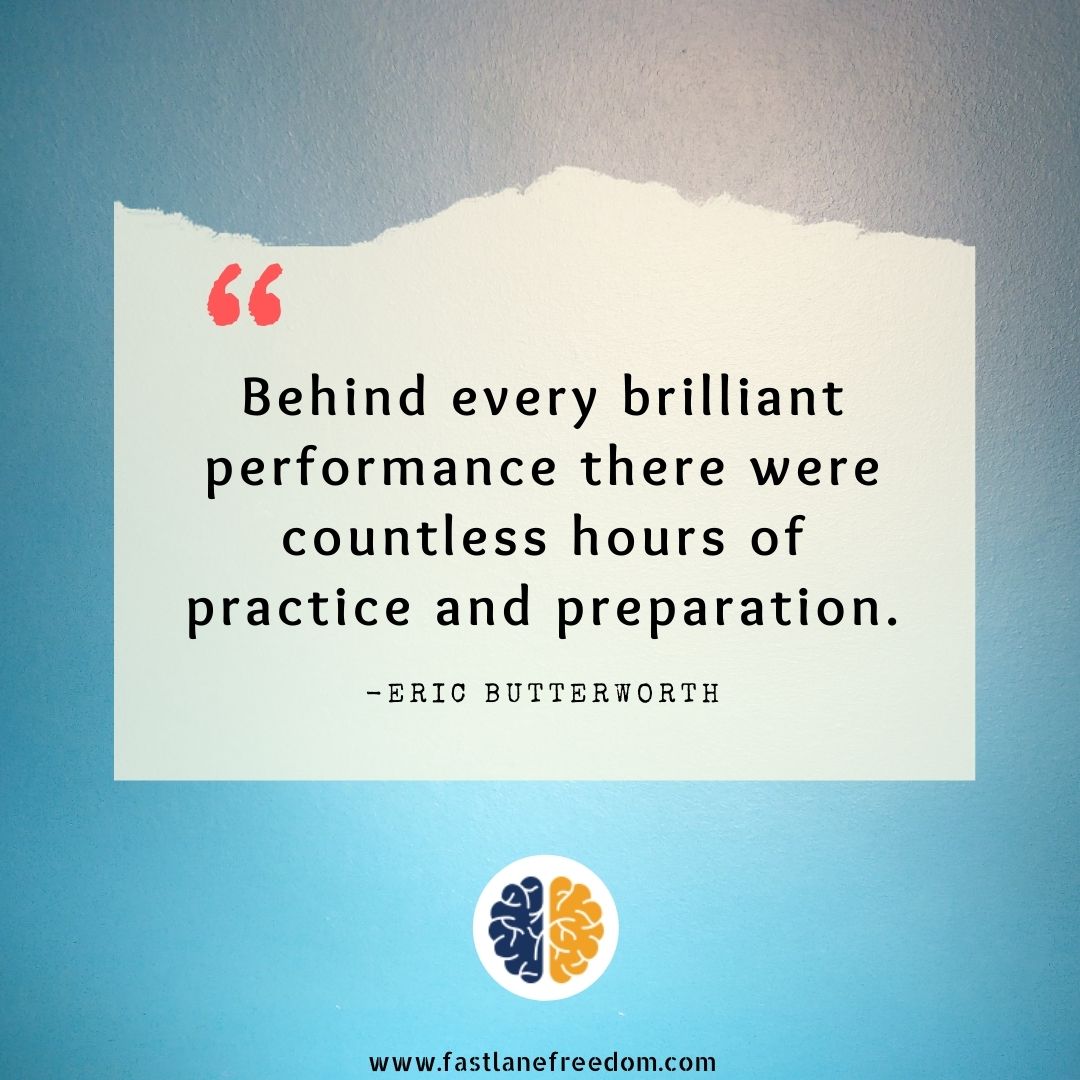 11 Motivational Quotes on Preparation and Practice Fastlane Freedom