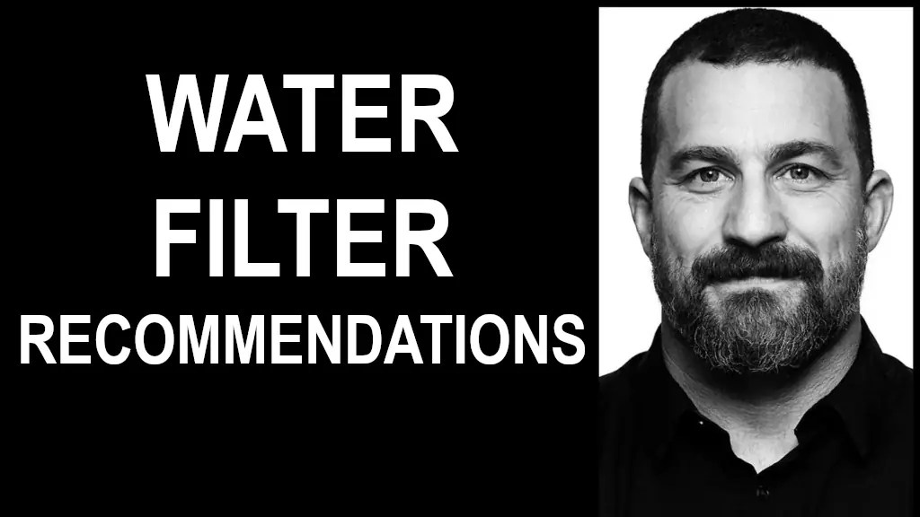 Andrew Huberman's Water Filter
