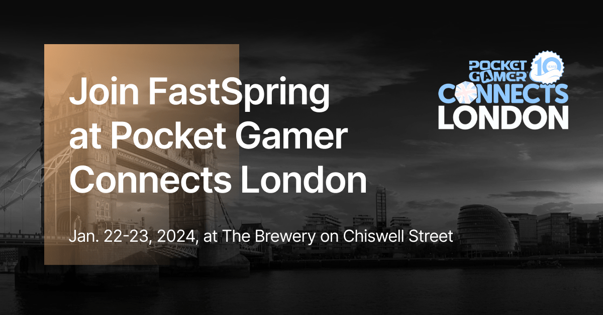 FastSpring at Pocket Gamer Connects London 2024! Oxtactic
