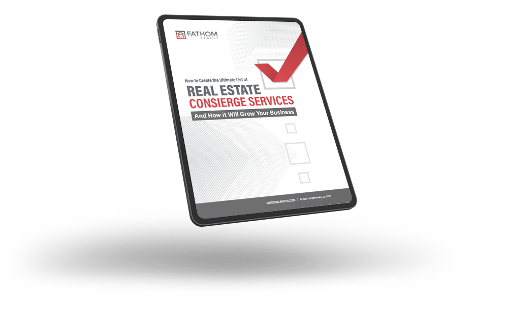 Creating the Ultimate List of Real Estate Concierge Services Fathom