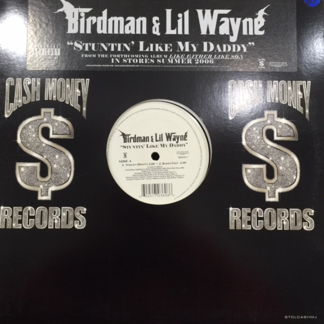 Birdman & Lil Wayne Stuntin' Like My Daddy (12'') FATMAN RECORDS
