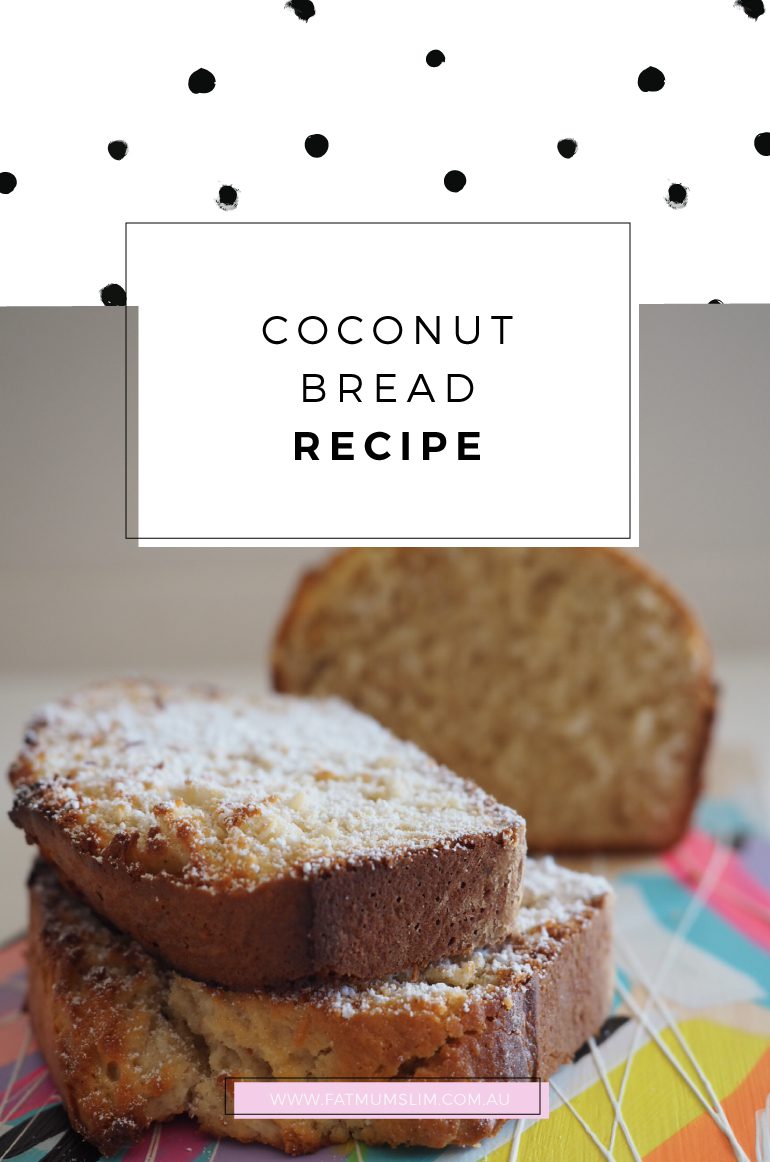 Coconut Bread Recipe Fat Mum Slim