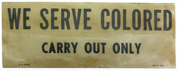 Segregation Signs For All The World To See UMBC