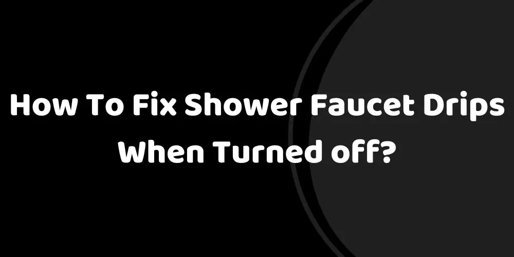Faucet Shower Guide Easy DIY Solutions