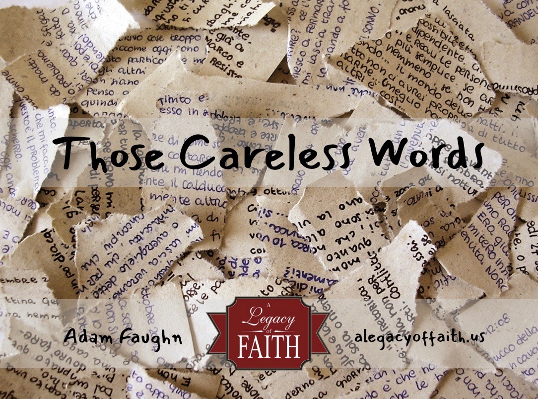 Those Careless Words Those Careless Words