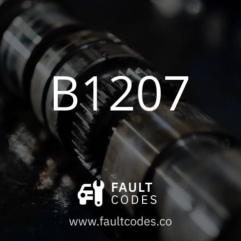 B1207 Fault Code Meaning | FaultCodes.co