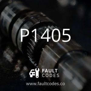 P1405 Fault Code Meaning | FaultCodes.co