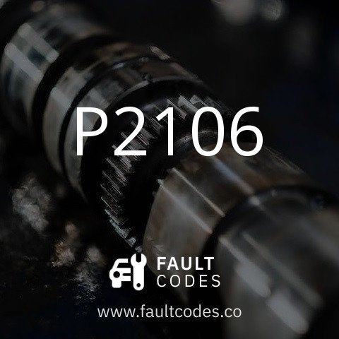 P2106 Fault Code Meaning | FaultCodes.co