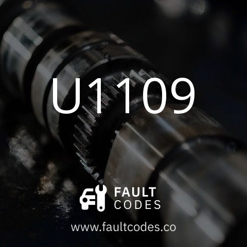 U1109 Fault Code Meaning | FaultCodes.co