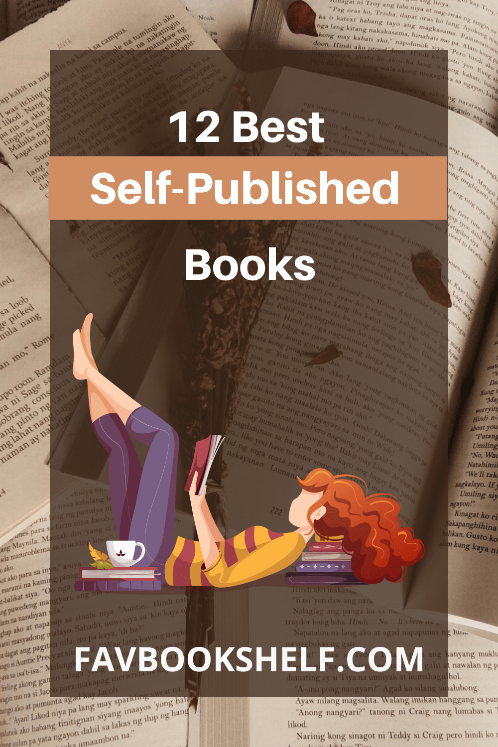 12 SelfPublished Books That Deserve All The Hype Favbookshelf