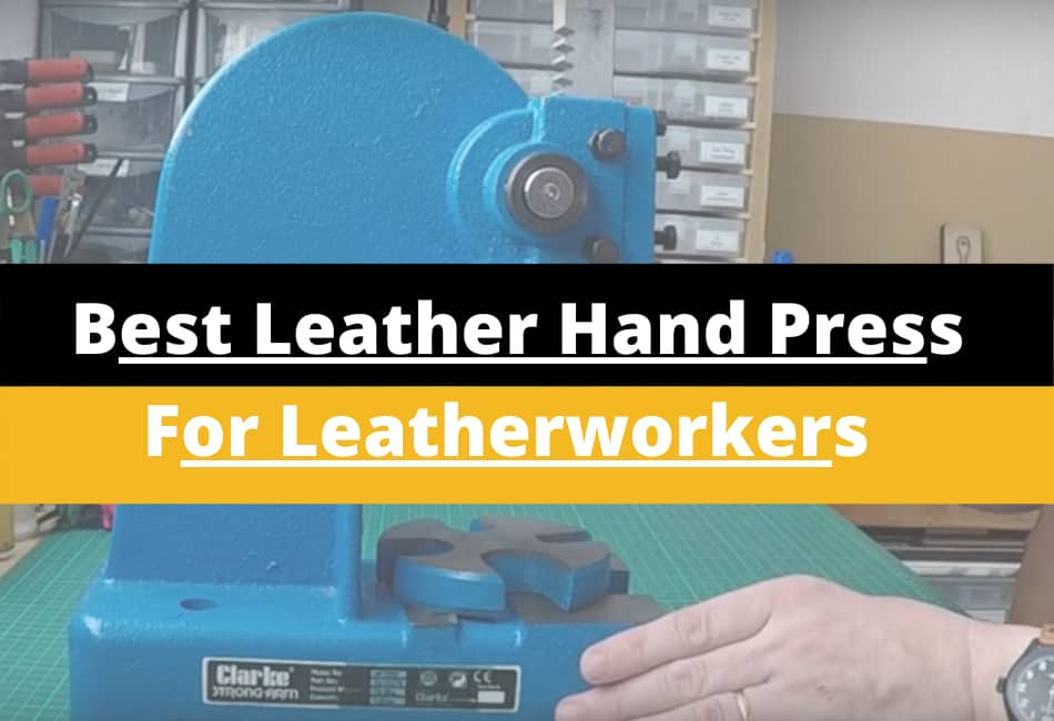 7 Best Leather Hand Press For Leatherworkers - FavoredLeather