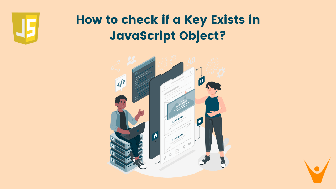 How to Check if a Key Exists in JavaScript Object?