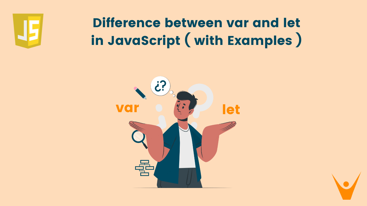 Differences Between let and var in JavaScript Explained