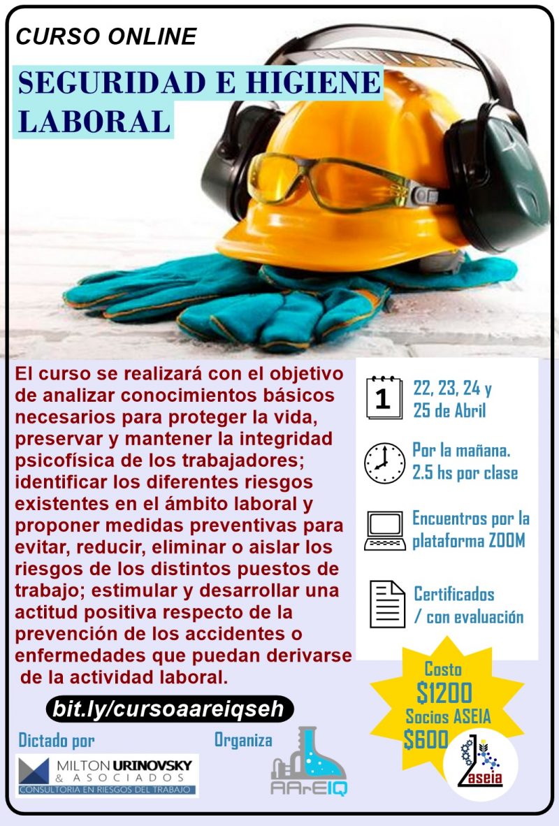 CURSO ONLINE DE SEGURIDAD E HIGIENE LABORAL AArEIQ Facultad de
