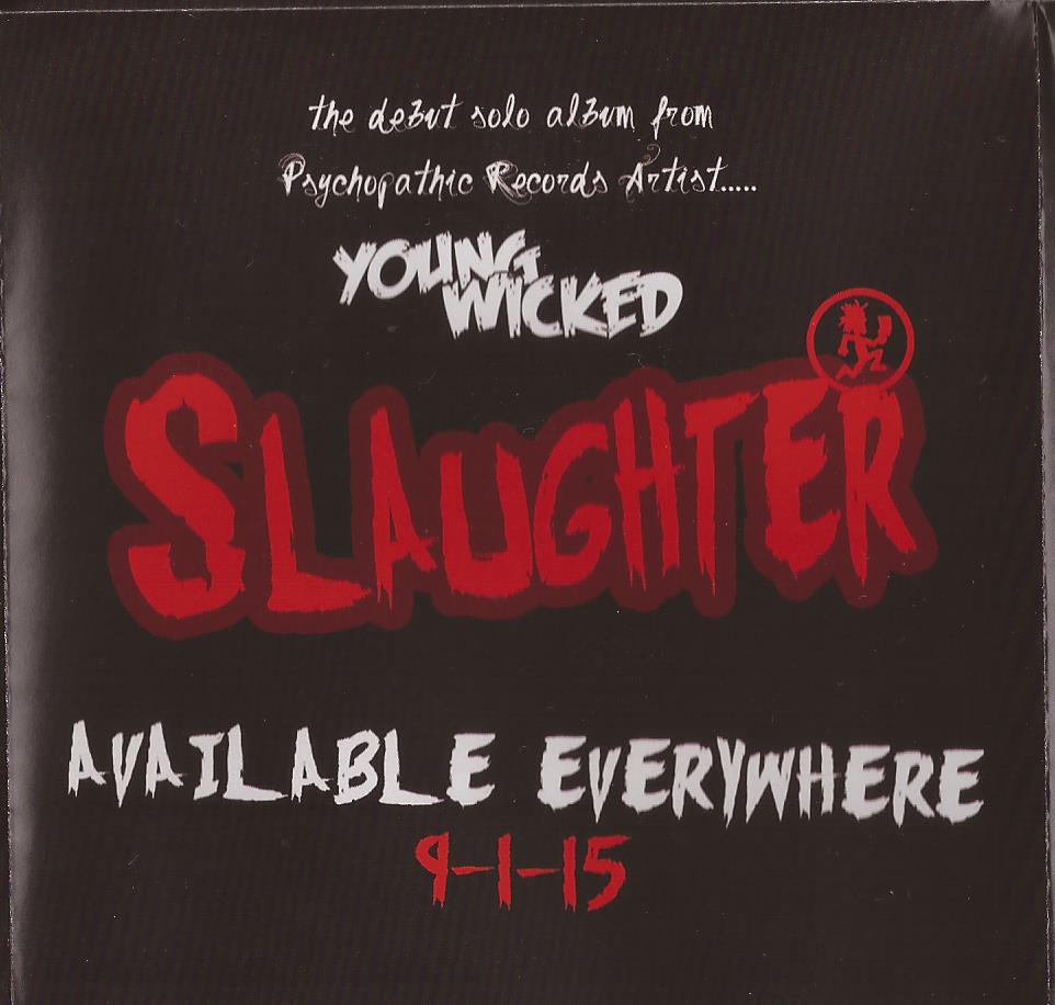 Young Wicked’s “Slaughter” Release Date Revealed Faygoluvers