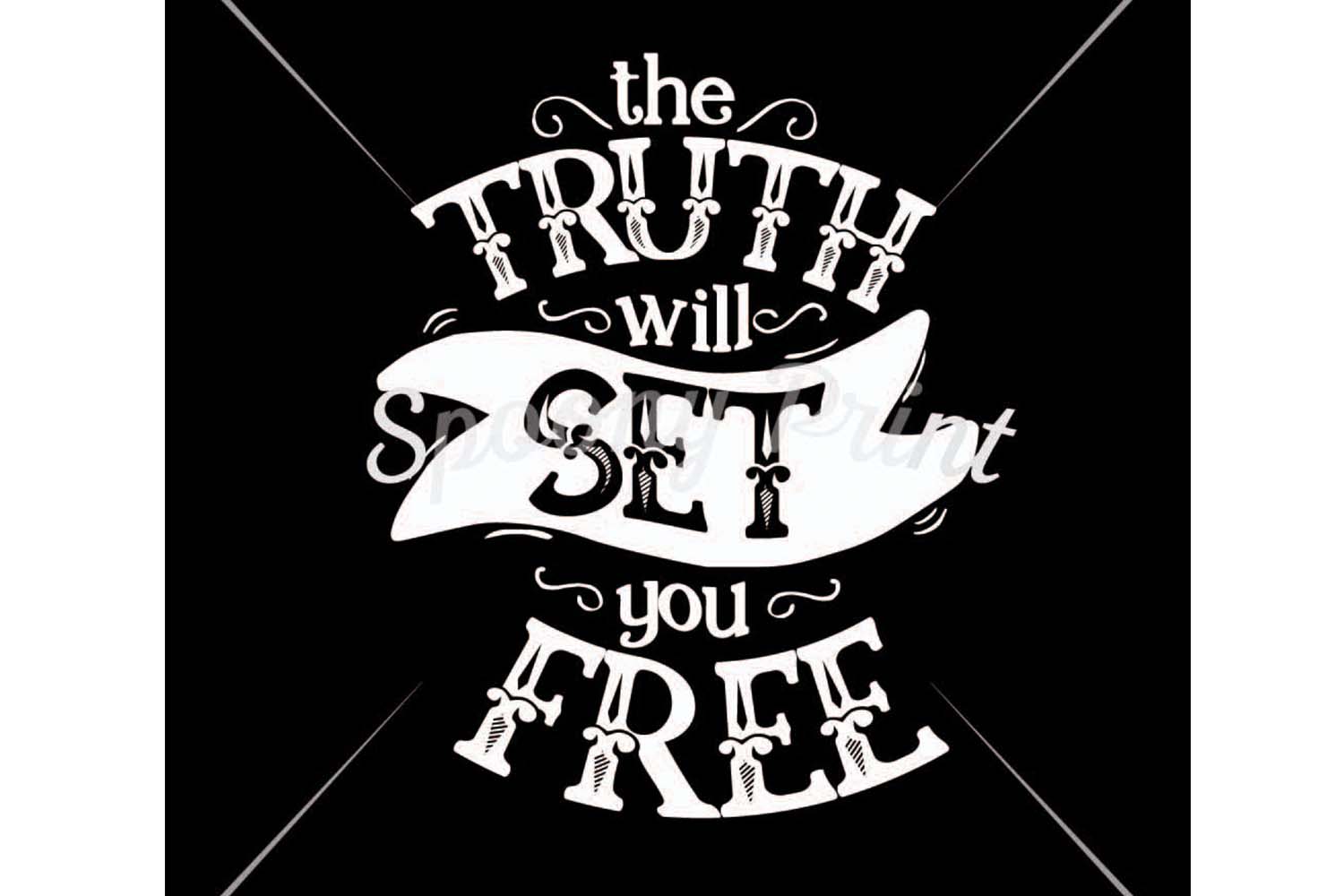 The truth will set you free Printable (136507) Printables Design
