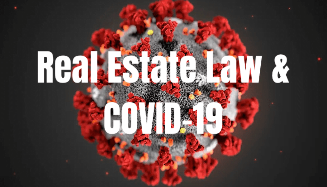 How the COVID19 Global Pandemic is Temporarily Changing Real