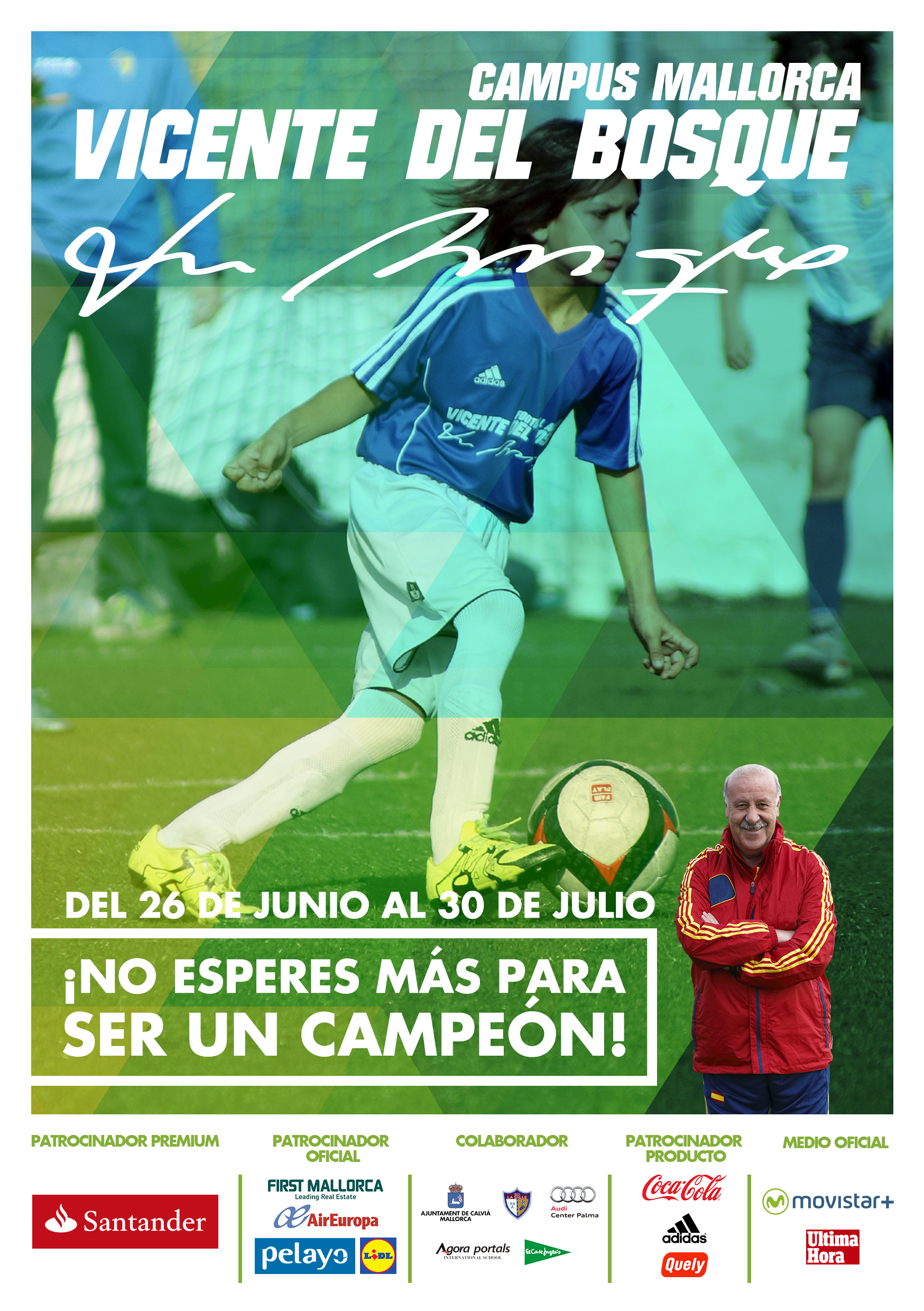 Presentación del Campus Vicente Del Bosque 2016 Fútbol Base