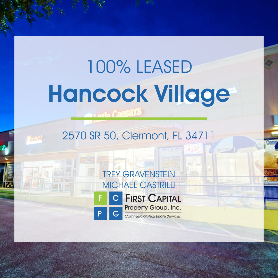 Gravenstein and Castrilli Bring Hancock Village to 100 Occupancy FCPG
