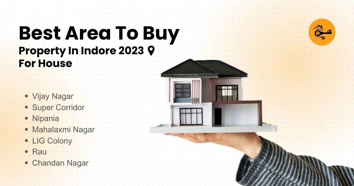 (Posh Areas) Best Area To Buy Property In Indore 2023 For House Final