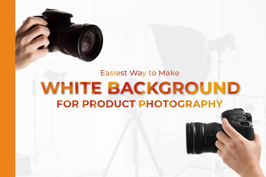 Easiest Way To Make White Background For Product Photography