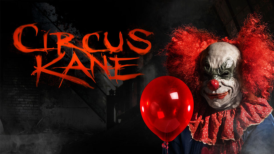 Circus Kane FEAR